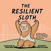 The Resilient Sloth