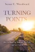 TURNING POINTS