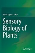 Sensory Biology of Plants