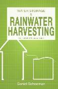 Water Storage And Rainwater Harvesting: An Illustrated Resource Guide