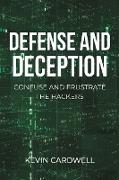Defense and Deception