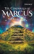 The Chronicles Of Marcus- Volume 2: The Book Of Life