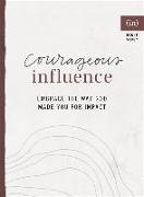 Courageous Influence