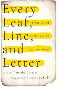 Every Leaf, Line, and Letter – Evangelicals and the Bible from the 1730s to the Present