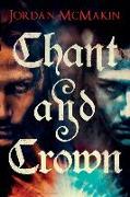 Chant and Crown