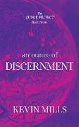 An Ounce of Discernment: The Ounce Project - Book Seven