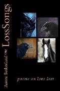 LossSongs: Poems on Love Lost
