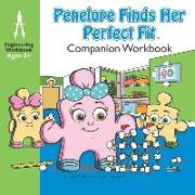 Penelope Finds Her Perfect Fit Companion Workbook: Paige & Paxton STEM Storybooks