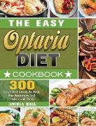 The Easy Optavia Diet Cookbook