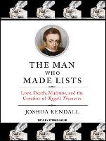 The Man Who Made Lists: Love, Death, Madness, and the Creation of Roget's Thesaurus