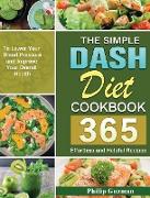 The Simple Dash Diet Cookbook