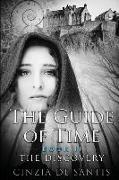 The Guide of Time: Book II: The Discovery