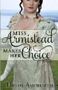 Miss Armistead Makes Her Choice
