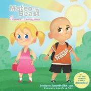 Mateo the Beast: Charlie the Courageous Book 4