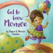 Get to know Monroe