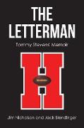 The Letterman: Tommy Stevens' Memoir