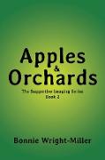 Apples and Orchards