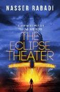 The Eclipse Theater: The Suspenseful World of Your Own Imagination