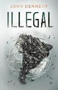 Illegal: A true story of love, revolution and crossing borders