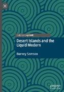 Desert Islands and the Liquid Modern