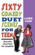 Sixty Comedy Duet Scenes for Teens