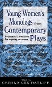 Young Women's Monologues from Contemporary Plays