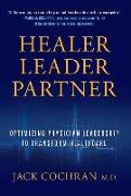 Healer, Leader, Partner