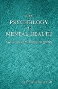 The Psychology of Mental Health