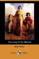 The Lady of the Shroud (Dodo Press)