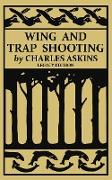 Wing and Trap Shooting (Legacy Edition)