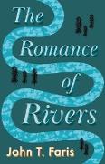 The Romance of the Rivers
