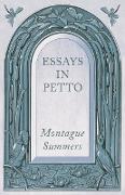 Essays in Petto