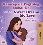 Sweet Dreams, My Love (Tagalog English Bilingual Children's Book)