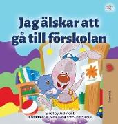 I Love to Go to Daycare (Swedish Children's Book)