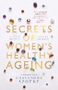 Secrets of Women's Healthy Ageing: Living Better, Living Longer