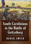 South Carolinians in the Battle of Gettysburg