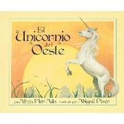 Unicorn of the West (Spanish Edition)