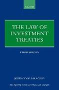 The Law of Investment Treaties