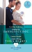 Healing Her Emergency Doc / A Baby To Rescue Their Hearts