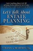 Let's Talk About Estate Planning