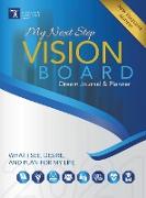 My Next Step Vision Board Dream Journal & Planner