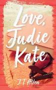 Love, Judie Kate