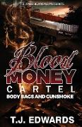 Blood Money Cartel