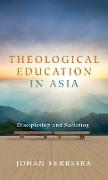 Theological Education in Asia
