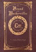 The Hound of the Baskervilles (100 Copy Limited Edition)