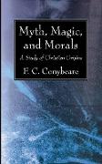 Myth, Magic, and Morals