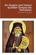 On Dreams and Visions by Elder Cleopas the Romanian