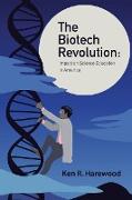 The Biotech Revolution
