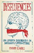 Dysfluencies: On Speech Disorders in Modern Literature