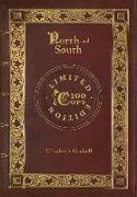 North and South (100 Copy Limited Edition)
